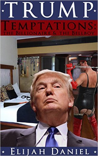 Trump Temptations: The Billionaire and the Bellboy